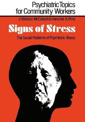 Signs of Stress(English, Electronic book text, McCulloch J. Wallace)
