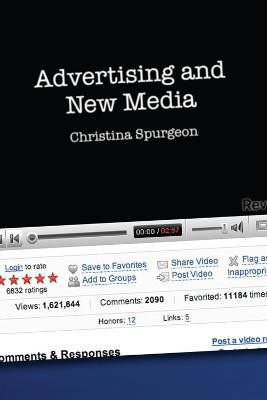 Advertising and New Media(English, Electronic book text, Spurgeon Christina)