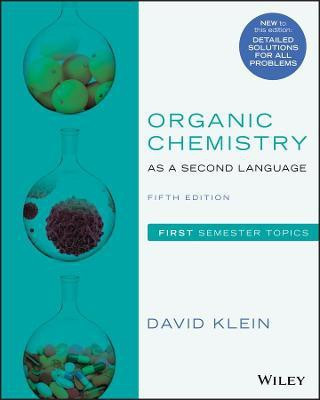 Organic Chemistry as a Second Language(English, Paperback, Klein David R.)