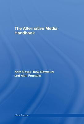 The Alternative Media Handbook(English, Electronic book text, Coyer Kate)