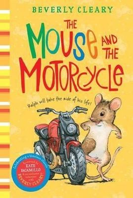 The Mouse and the Motorcycle(English, Paperback, Cleary Beverly)