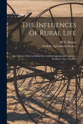 The Influences of Rural Life(English, Paperback, unknown)