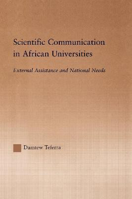 Scientific Communication in African Universities(English, Electronic book text, Teferra Damtew)