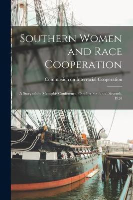 Southern Women and Race Cooperation(English, Paperback, unknown)
