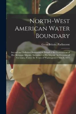 North-West American Water Boundary [microform](English, Paperback, unknown)