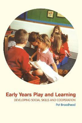 Early Years Play and Learning(English, Electronic book text, Broadhead Pat Dr)