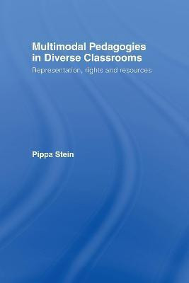 Multimodal Pedagogies in Diverse Classrooms(English, Electronic book text, Stein Pippa)