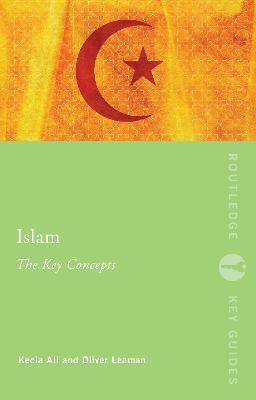 Islam(English, Electronic book text, Leaman Oliver Lecturer in Philosophy)