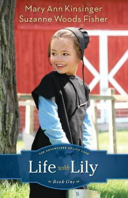 Life with Lily(English, Paperback, Fisher Suzanne Woods)