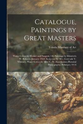 Catalogue, Paintings by Great Masters(English, Paperback, unknown)