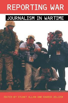 Reporting War(English, Electronic book text, unknown)