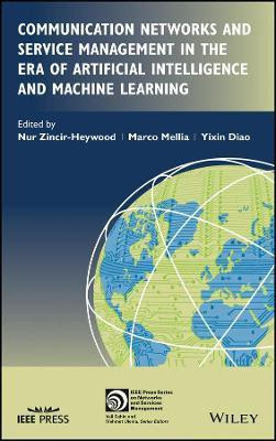Communication Networks and Service Management in the Era of Artificial Intelligence and Machine Learning(English, Hardcover, unknown)