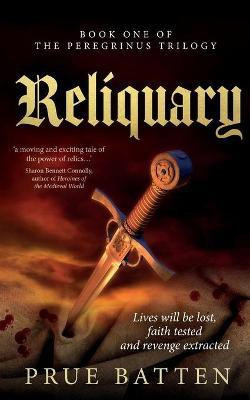 Reliquary(English, Paperback, Batten Prue)