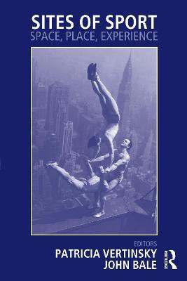 Sites of Sport(English, Electronic book text, unknown)