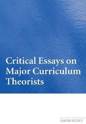 Routledge Falmer Guide to Key Curriculum Theorists(English, Electronic book text, Scott David Dr)
