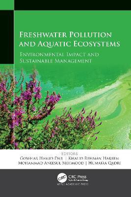 Freshwater Pollution and Aquatic Ecosystems(English, Hardcover, unknown)