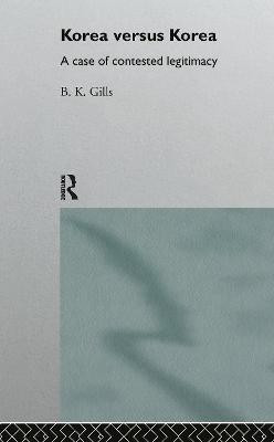 Korea Versus Korea(English, Electronic book text, Gills Barry)