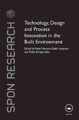 Technology, Design and Process Innovation in the Built Environment(English, Electronic book text, Newton Peter)