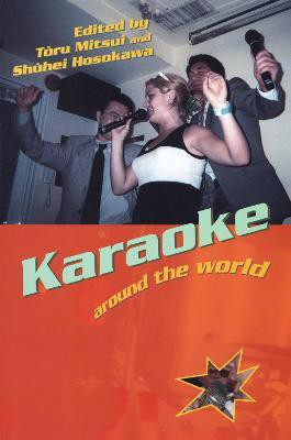 Karaoke Around the World(English, Electronic book text, unknown)