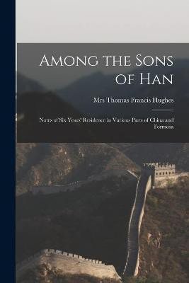 Among the Sons of Han(English, Paperback, unknown)