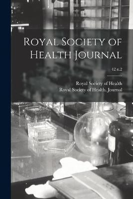 Royal Society of Health Journal; 42 n.2(English, Paperback, unknown)