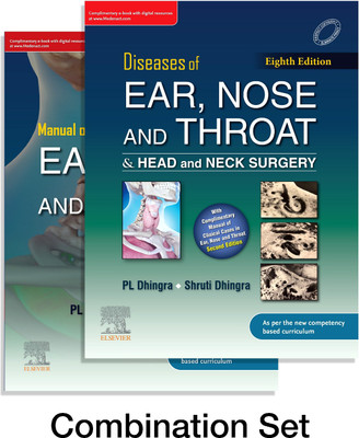 Diseases of Ear, Nose & Throat and Head & Neck Surgery+Manual of Clinical Cases in Ear, Nose and Throat  - Dhingra’s Diseases Of Ear, Nose And Throat & Head And Neck Surgery by PL Dhingra(English, Paperback, unknown)