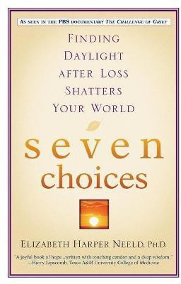 Seven Choices(English, Paperback, Neeld Elizabeth Harper)