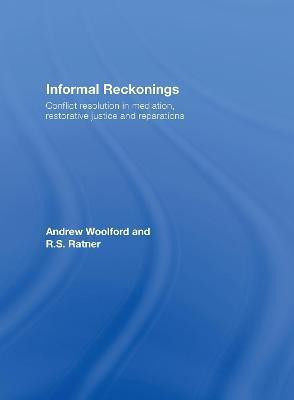 Informal Reckonings(English, Electronic book text, Woolford Andrew)