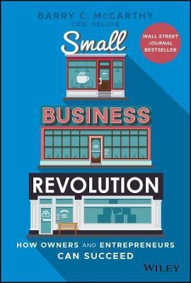 Small Business Revolution(English, Hardcover, McCarthy Barry C.)