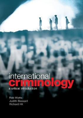 International Criminology(English, Electronic book text, Watts Rob)