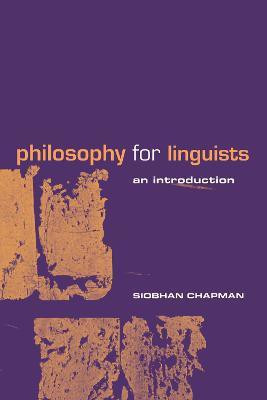 Philosophy for Linguists(English, Electronic book text, Chapman Siobhan)