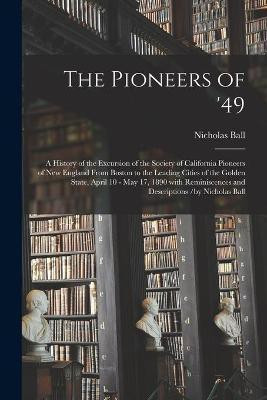The Pioneers of '49(English, Paperback, unknown)