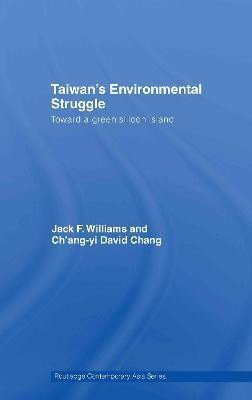 Taiwan's Environmental Struggle(English, Electronic book text, Williams J F)