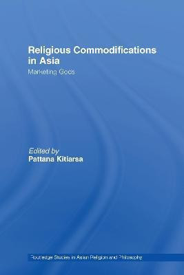 Religious Commodifications in Asia(English, Electronic book text, unknown)