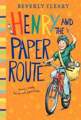 Henry and the Paper Route(English, Paperback, Cleary Beverly)