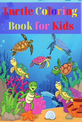 Turtle Coloring Book for Kids(English, Paperback, Celeste Lyons)