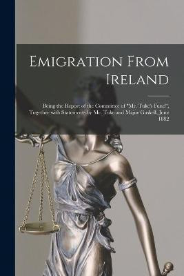 Emigration From Ireland [microform](English, Paperback, Anonymous)