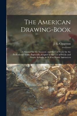 The American Drawing-book(English, Paperback, unknown)