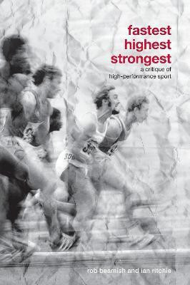 Fastest,, Highest,, Strongest(English, Electronic book text, Beamish Rob B)