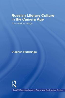 Russian Literary Culture in the Camera Age(English, Electronic book text, Hutchings Stephen)