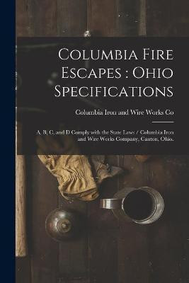 Columbia Fire Escapes(English, Paperback, unknown)
