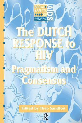 The Dutch Response to HIV(English, Electronic book text, Sandfort Theo Dr PH.D.)