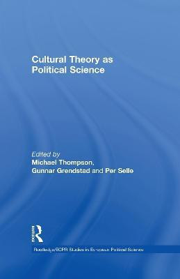 Cultural Theory as Political Science(English, Electronic book text, Grendstad Gunnar)