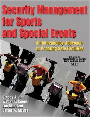 Security Management for Sports and Special Events(English, Hardcover, Hall Stacey A.)