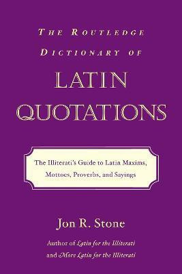 Routledge Dictionary of Latin Quotations(English, Electronic book text, Stone Jon)