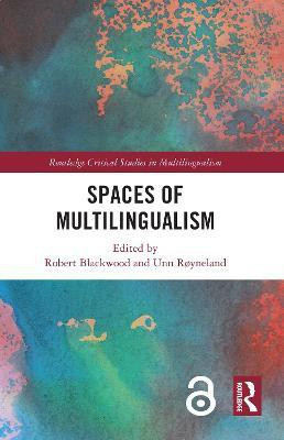 Spaces of Multilingualism(English, Hardcover, unknown)