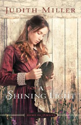 A Shining Light(English, Paperback, Miller Judith)