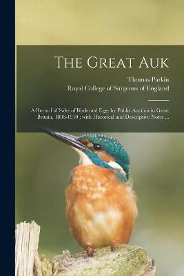 The Great Auk(English, Paperback, Parkin Thomas)