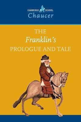 The Franklin's Prologue and Tale(English, Paperback, Chaucer Geoffrey)