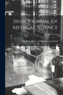Irish Journal of Medical Science; 114 ser.3 n.372(English, Paperback, unknown)